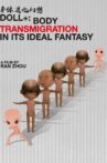 Doll+: Body Transmigration in its Ideal Fantasy Movie Streaming Online