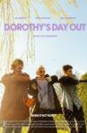 Dorothy's Day Out Movie Streaming Online