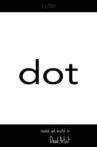 dot Movie Streaming Online