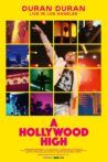 Duran Duran: A Hollywood High Movie Streaming Online