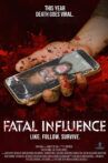 Fatal Influence: Like Follow Survive Movie Streaming Online