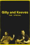 Gilly and Keeves: The Special Movie Streaming Online