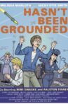 Hasn't Been Grounded Movie Streaming Online