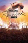Helene Fischer - Rausch Live Movie Streaming Online