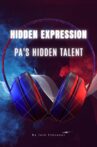 Hidden Expression: PA's Hidden Talent Movie Streaming Online