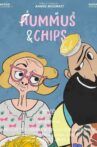 Hummus & Chips Movie Streaming Online