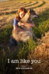 I Am Like You Movie Streaming Online