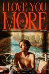 I Love You More Movie Streaming Online