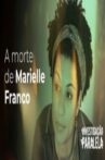 Investigação Paralela: O Assassinato de Marielle Franco Movie Streaming Online