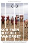 Kor faen blei det av Norge? Movie Streaming Online