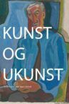 Kunst og Ukunst Movie Streaming Online