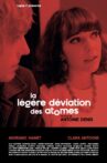 La Légère Déviation des atomes Movie Streaming Online