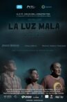 La luz mala Movie Streaming Online
