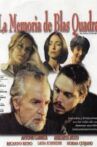 La memoria de Blas Quadra Movie Streaming Online