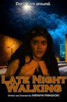 Late Night Walking Movie Streaming Online