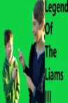 Legend Of The Liams III Movie Streaming Online