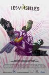 Lesv(i)sibles Movie Streaming Online