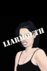 Liarmouth Movie Streaming Online