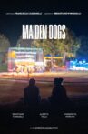 Maiden Dogs Movie Streaming Online