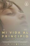 Mi vida al principio Movie Streaming Online