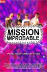 Mission: Improbable Movie Streaming Online