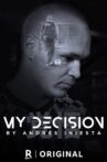 My Decision, by Andrés Iniesta Movie Streaming Online