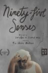Ninety-Five Senses Movie Streaming Online