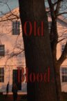 Old Blood Movie Streaming Online