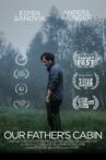 Our Father's Cabin Movie Streaming Online