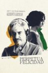 Perpetua felicidad Movie Streaming Online