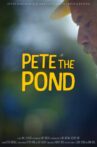Pete the Pond Movie Streaming Online