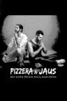 Pizzera & Jaus - Wer nicht fühlen will muss hören Movie Streaming Online