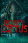 Poppy Loftus Movie Streaming Online