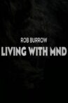 Rob Burrow: Living with MND Movie Streaming Online