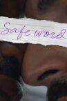 Safe Word Movie Streaming Online