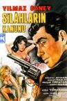 Silahların Kanunu Movie Streaming Online