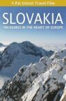 SLOVAKIA: Treasures in the Heart of Europe Movie Streaming Online