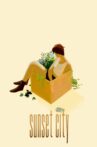 Sunset City Movie Streaming Online
