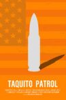 Taquito Patrol Movie Streaming Online