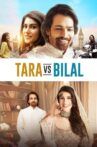 Tara vs Bilal Movie Streaming Online