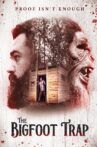 The Bigfoot Trap Movie Streaming Online