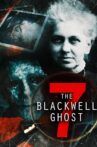 The Blackwell Ghost 7 Movie Streaming Online