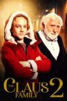 The Claus Family 2 Movie Streaming Online