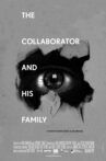 The Collaborator and His Family Movie Streaming Online