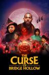 The Curse of Bridge Hollow Movie Streaming Online