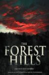 The Forest Hills Movie Streaming Online