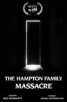 The Hampton Family Massacre Movie Streaming Online