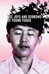 The Joys and Sorrows of Young Yuguo Movie Streaming Online