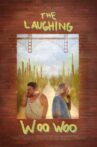 The Laughing Woo Woo Movie Streaming Online