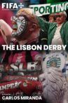 The Lisbon Derby Movie Streaming Online